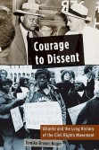 Courage to Dissent by Tomiko Brown-Nagin
